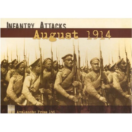 Infantry Attacks: August 1914