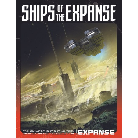 The Expanse RPG: Ships of...
