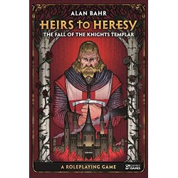 Heirs to Heresy: The Fall...