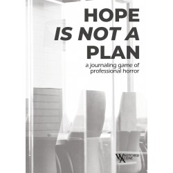 Hope is Not a Plan RPG