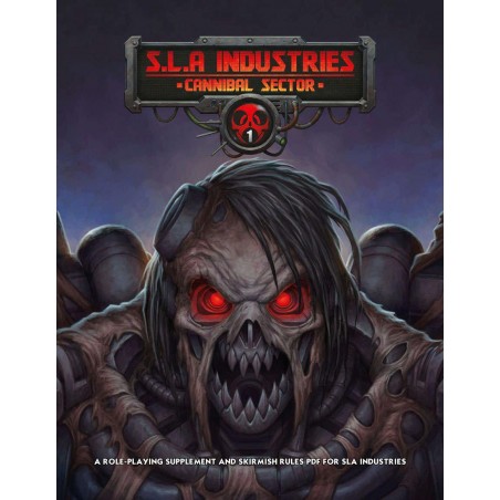 SLA Industries: Cannibal...