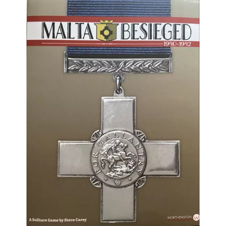 Malta Besieged 1940-1942