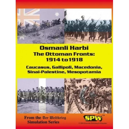 Osmanli Harbi: The Ottoman...