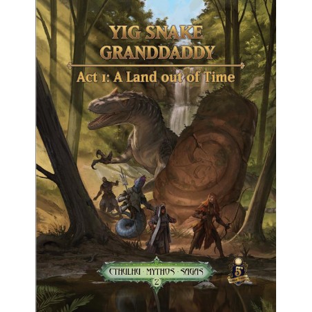 Cthulhu Mythos Sagas: Yig...