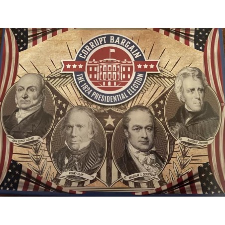 Corrupt Bargain: The 1824...