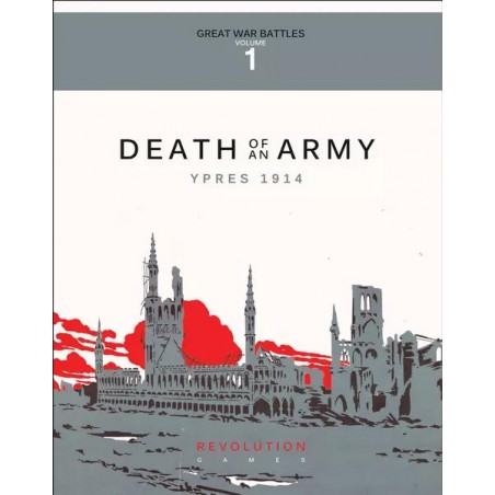 Death of an Army: Ypres 1914