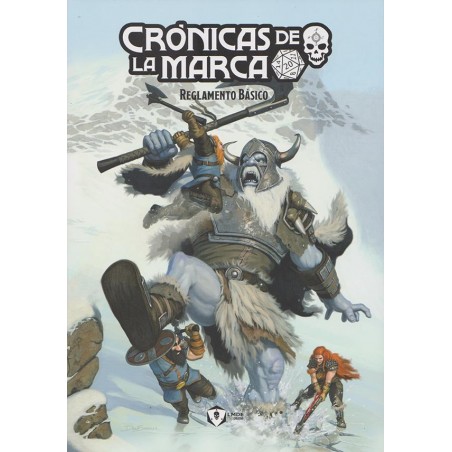 Crónicas de la Marca:...