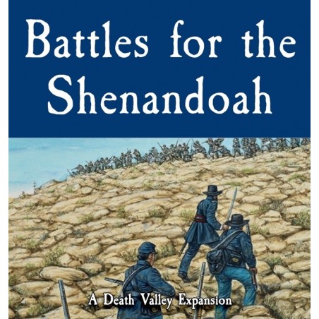 Battles for the Shenandoah:...