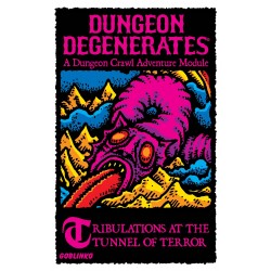 Dungeon Degenerates:...