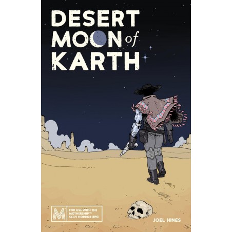 Mothership RPG: Desert Moon...