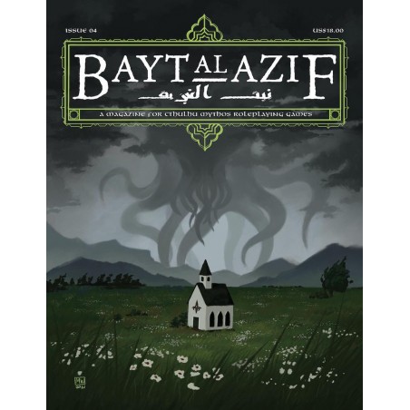 Bayt al Azif 4: A Magazine...