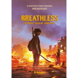 Breathless: disparar,...