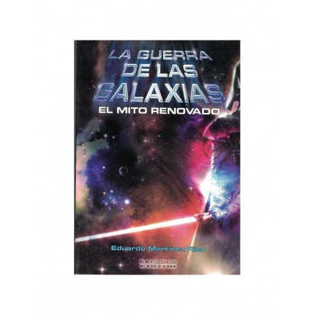 Star Wars. El mito renovado