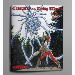 Creatures of the Dying...