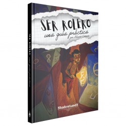 Ser rolero: una guía práctica