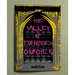 The Valley of Forbidden...