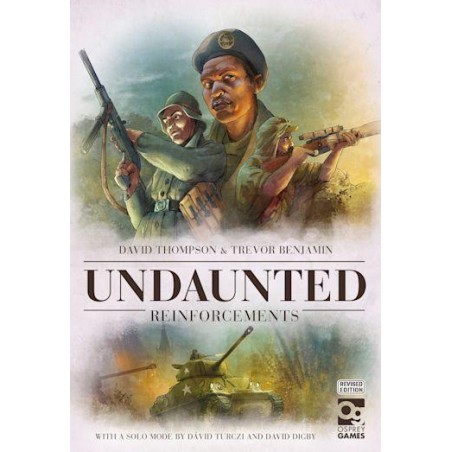 Undaunted: Reinforcements...