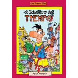 El Caballero del Tiempo...