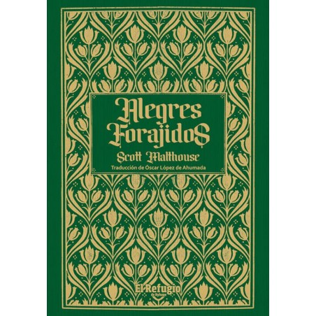 Alegres Forajidos