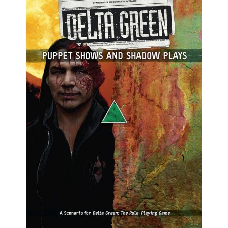 Delta Green: Puppet Shows &...