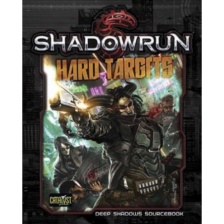 Shadowrun 5th. Hard Targets