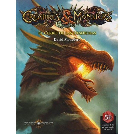 El Cerro de las Desdichas (5E)