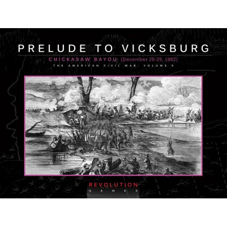 Prelude to Vicksburg:...