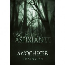 La Oscuridad Asfixiante:...