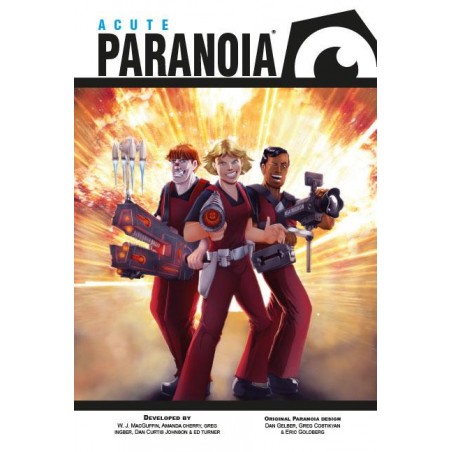 Paranoia: Acute Paranoia...