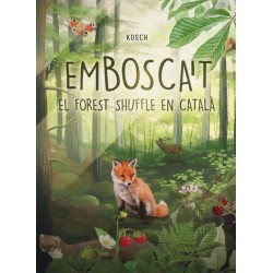 Embosca't: El Forest...