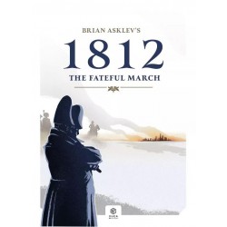 1812 Napoleon's Fateful March