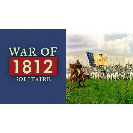 War of 1812: Solitaire...