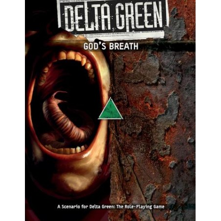 Delta Green: God’s Breath
