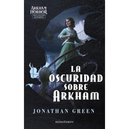 La oscuridad sobre Arkham...