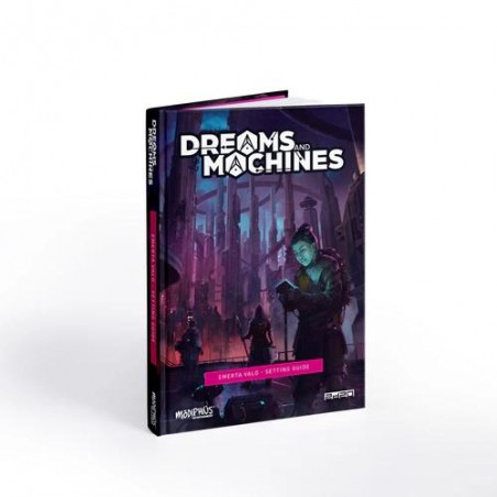 Dreams and Machines RPG:...