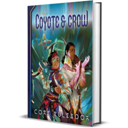 Coyote & Crow RPG: Core...