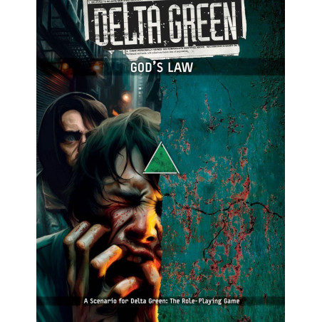 Delta Green: God’s Law