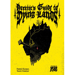 Heretics Guide to Dying...