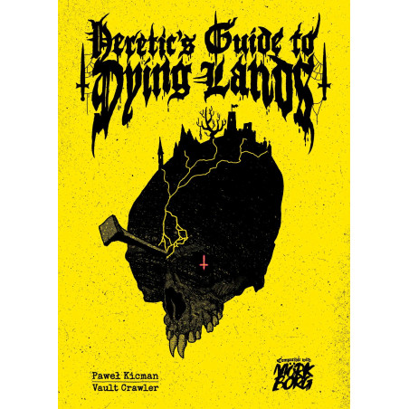 Heretics Guide to Dying...