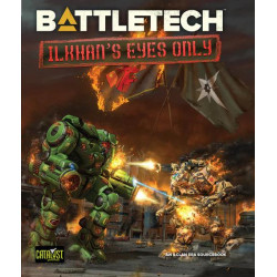 BattleTech: ilKhan's Eyes Only