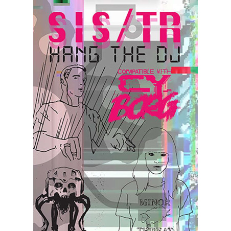 CY_BORG: SIS/TR Hang the DJ