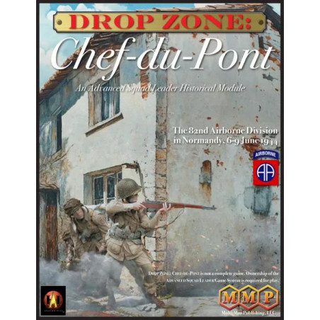 ASL Drop Zone: Chef-du-Pont