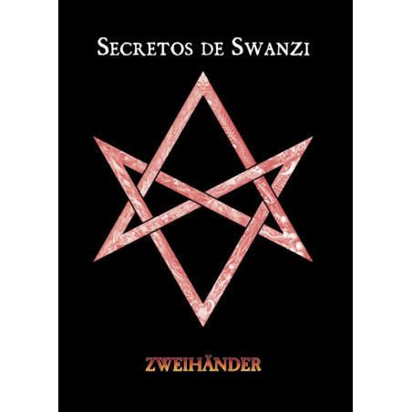 Zweihänder: Secretos de Swanzi