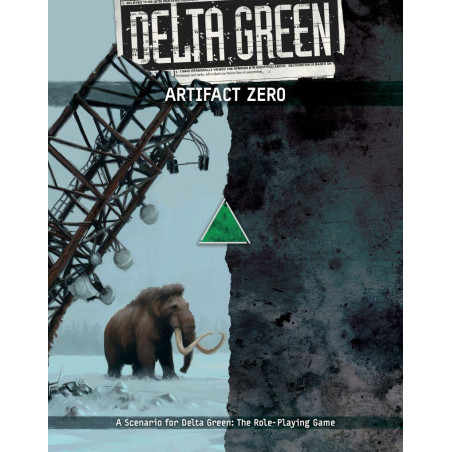 Delta Green: Artifact Zero