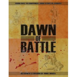 Dawn of Battle. Designer's...