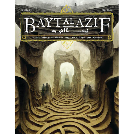 Bayt al Azif 6: A Magazine...