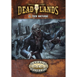 Deadlands:  El Tren Nocturno