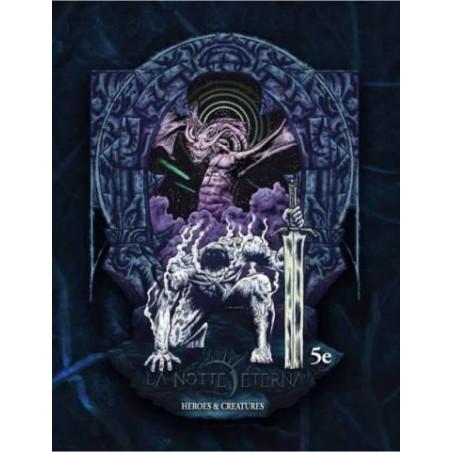 La Notte Eterna RPG: Heroes...