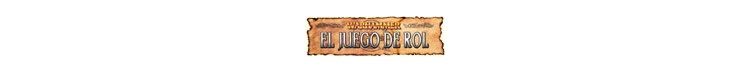 Warhammer. El juego de rol