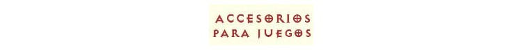 Accesorios para juegos